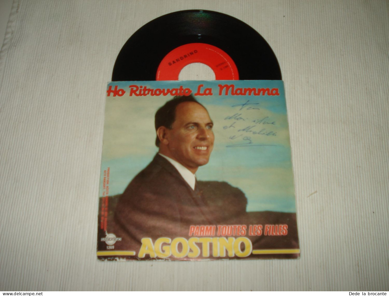 B14 / DEDICACE - Agostino – Ho Ritrovato La Mamma – 1269 - BE 19??  EX/EX - Disco, Pop