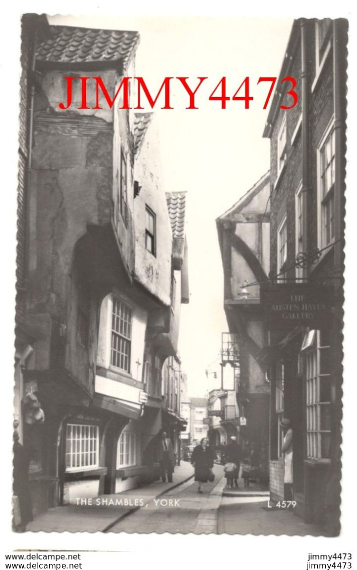 THE SHAMBLES, YORK ( Rue Bien Animée ) ( Yorkshire England ) N° L.4579 - VALETINE'S - " REAL PHOTO " - York