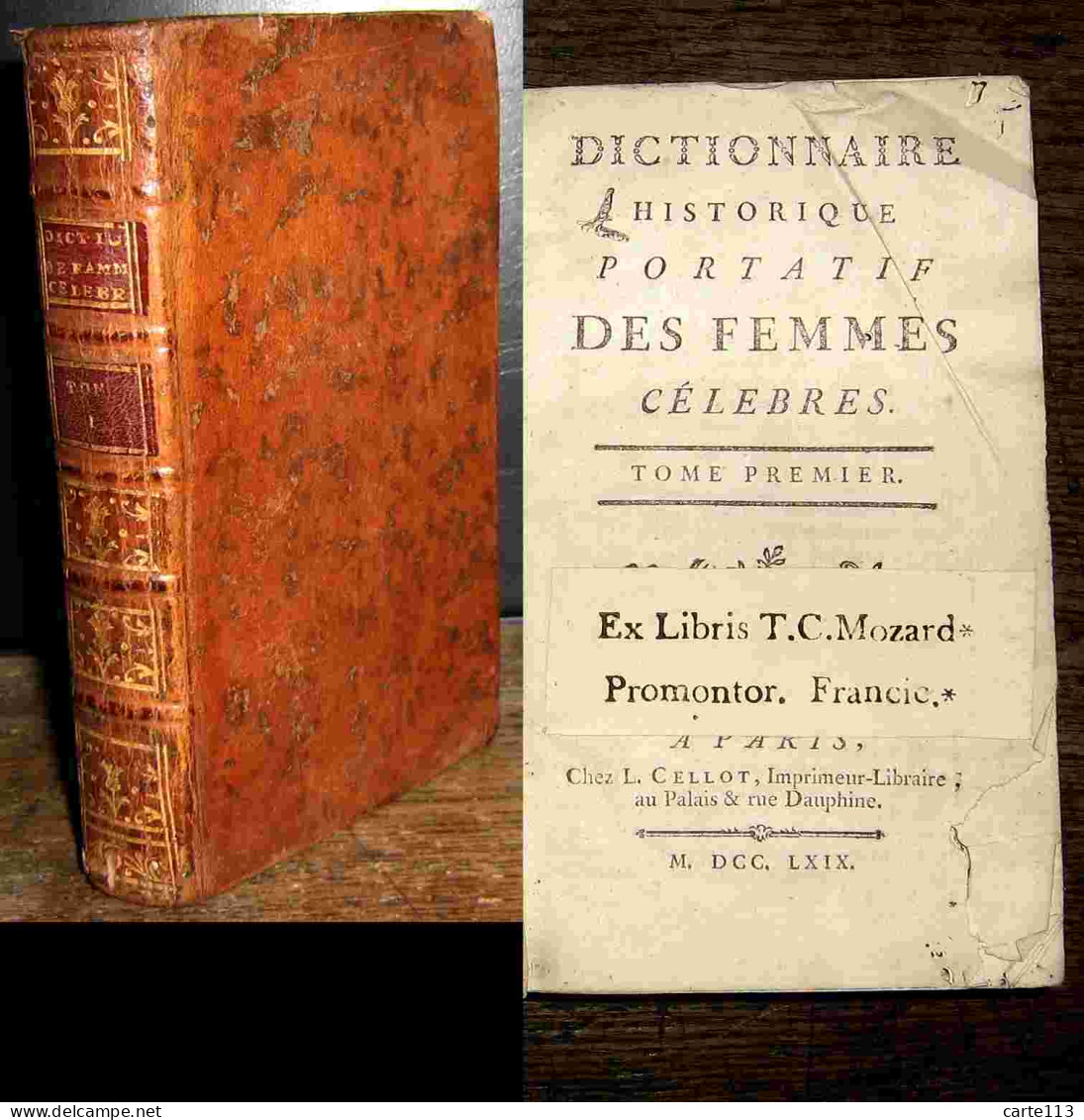 DE LA CROIX Jean-Francois - DICTIONNAIRE HISTORIQUE PORTATIF DES FEMMES CELEBRES - 1701-1800