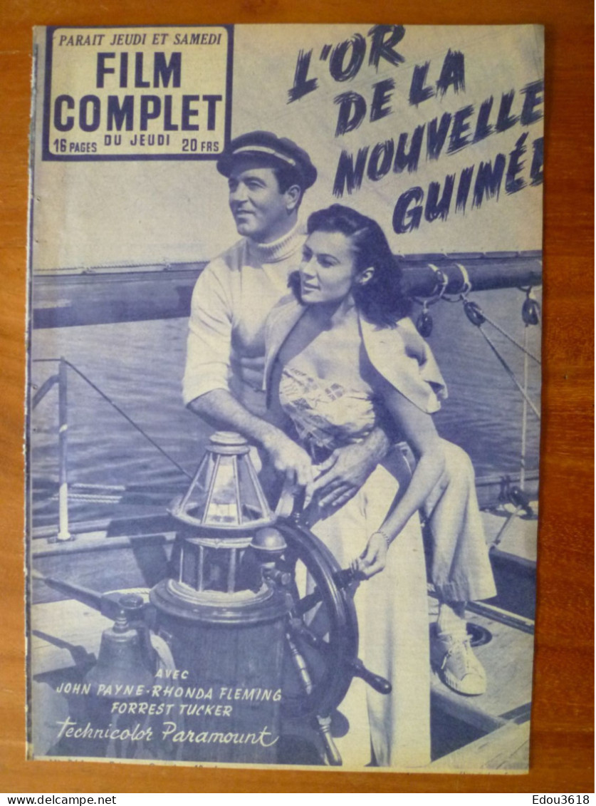 Revue Film Complet N° 364 L'or De La Nouvelle Guinée Avec John Payne Rhonda Fleming Forrest Tucker 1953 Wiliam Holden - Cinéma