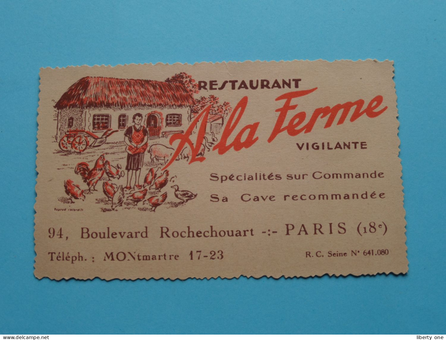 Restaurant A LA FERME Vigilante Blvd Rochechouart à PARIS ( Voir SCAN ) La FRANCE ! - Visitenkarten