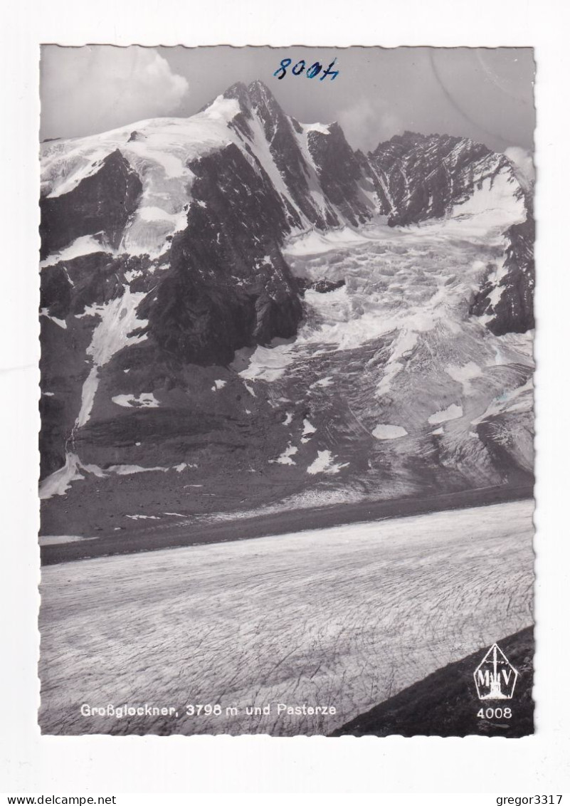 E6338) GROSSGLOCKNER 3798m Und Pasterze - Schöne S/W FOTO AK - Heiligenblut