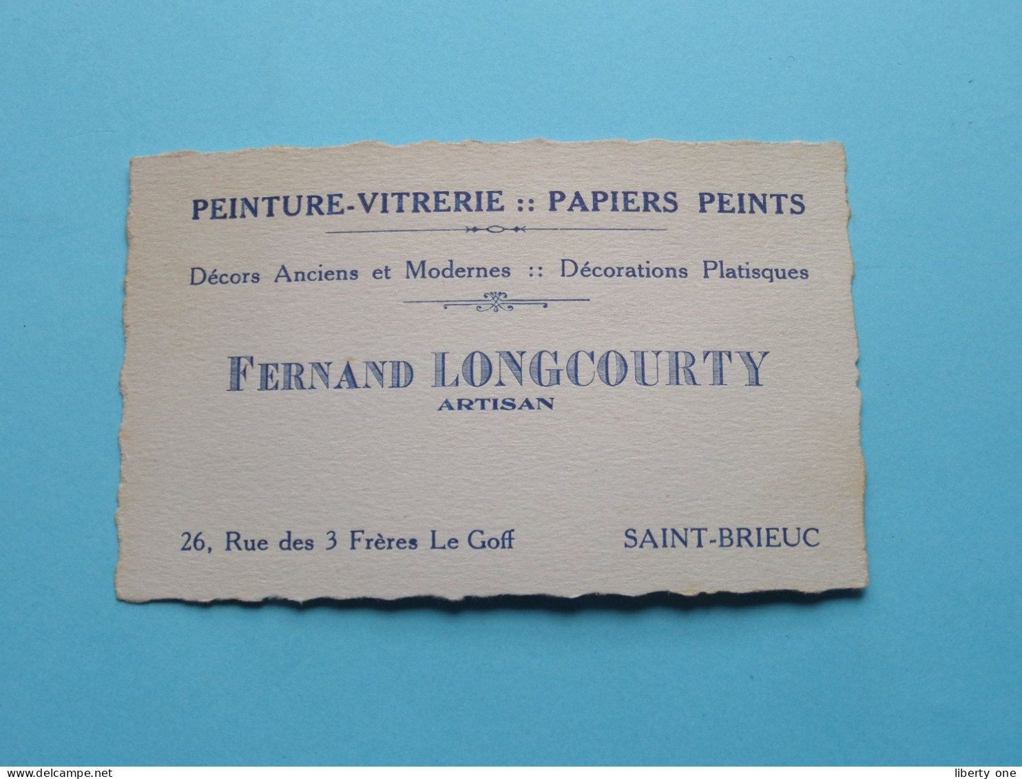 FERNAND LONGCOURTY Artisan > SAINT-BRIEUC Peinture-Vitrerie ( Voir SCAN ) La FRANCE ! - Visiting Cards