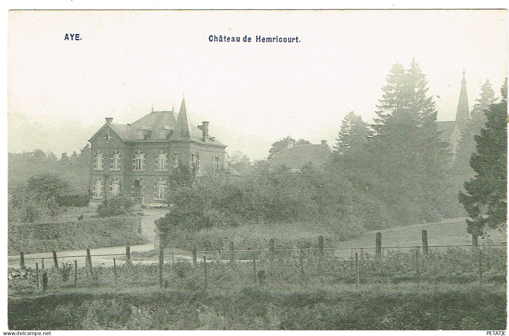Aye , Château D'Hemricourt - Marche-en-Famenne