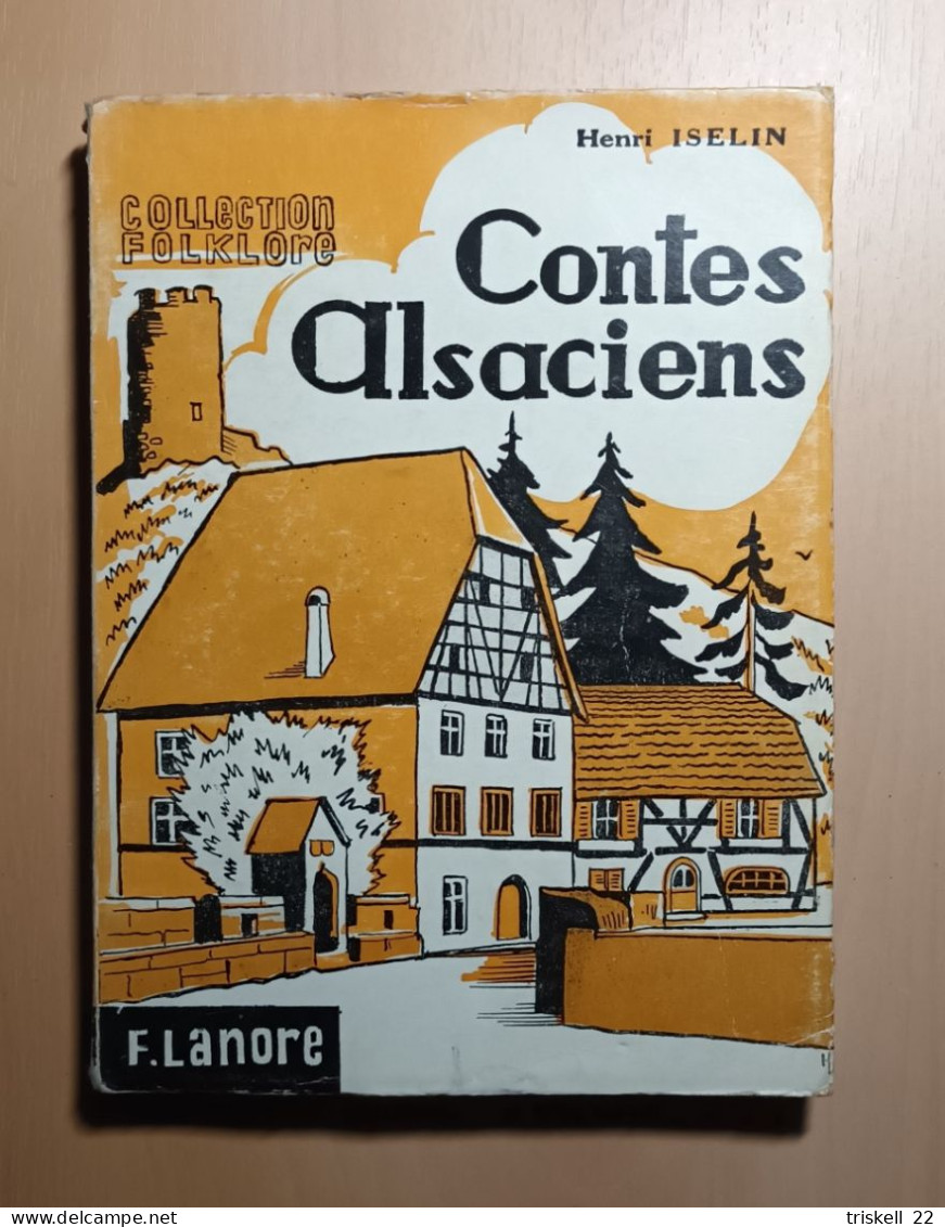 Contes Alsaciens - Henri ISELIN - Collection Folklore - 1966 - Alsace