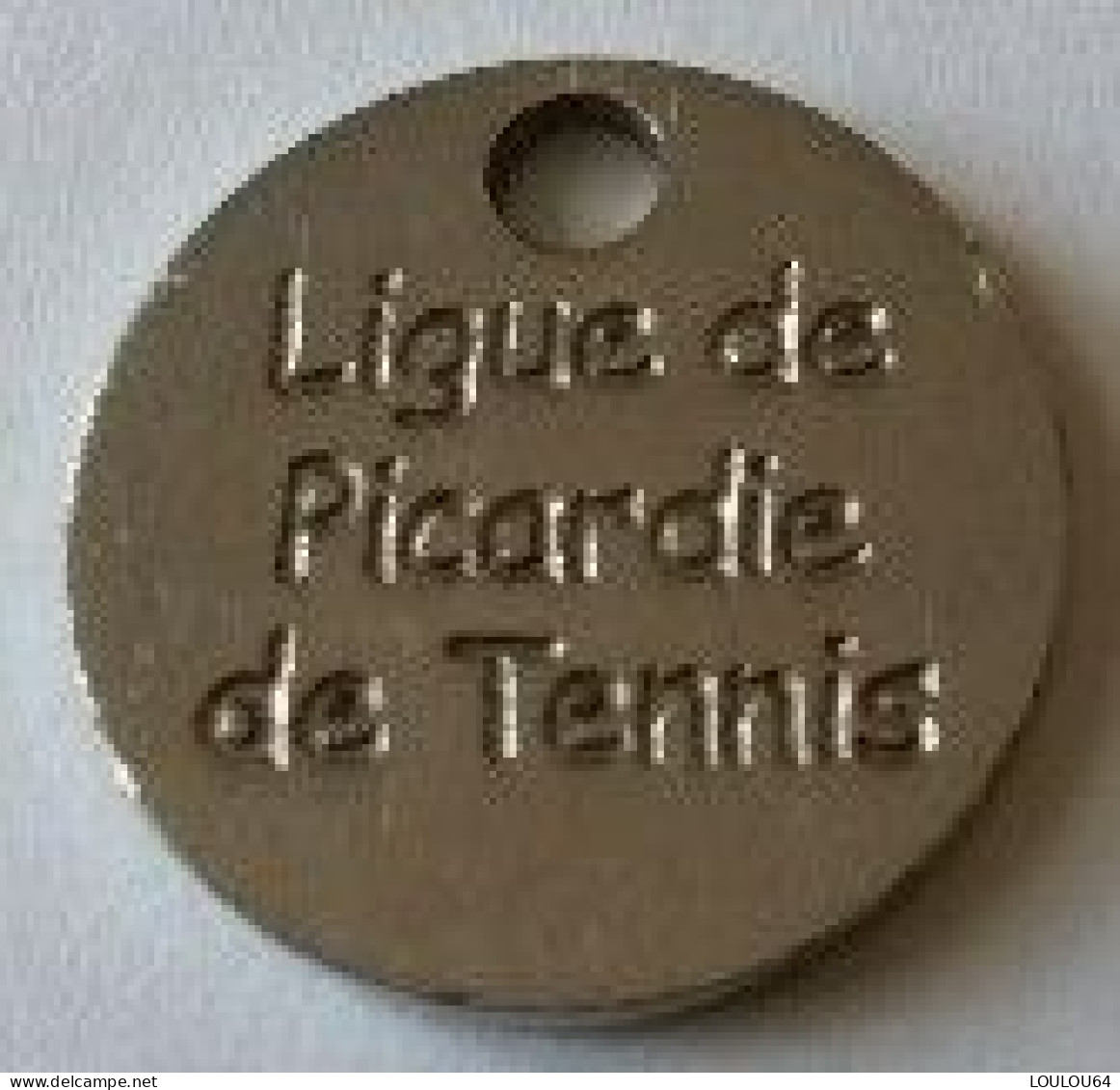 Jeton De Caddie - Sport - Tennis - LIGUE DE PICARDIE DE TENNIS - En Métal - (1) - - Trolley Token/Shopping Trolley Chip