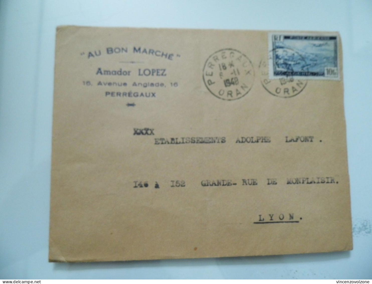 Busta Viaggiata Per La Francia Posta Aerea "AU BONNE MARCHE' Amador LOPEZ PERREGAUX" 1948 - Luchtpost
