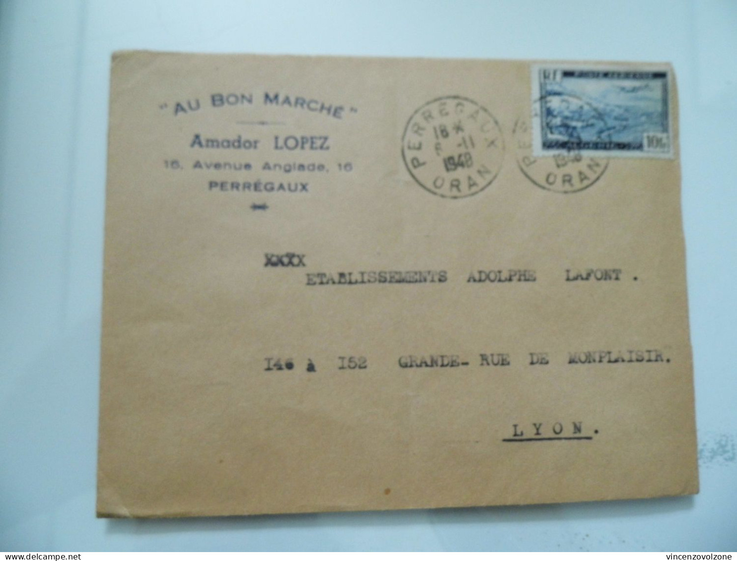 Busta Viaggiata Per La Francia Posta Aerea "AU BONNE MARCHE' Amador LOPEZ PERREGAUX" 1948 - Airmail