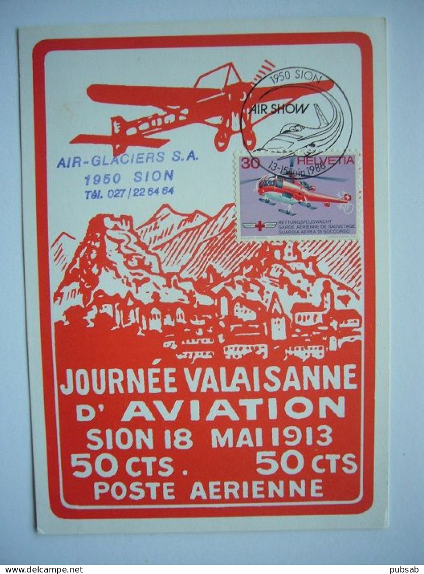 Avion / Airplane / AIR GLACIERS / Helicopter / Aloyette III / Carte Maximum / Journée Valaisanne D'aviation - Hélicoptères