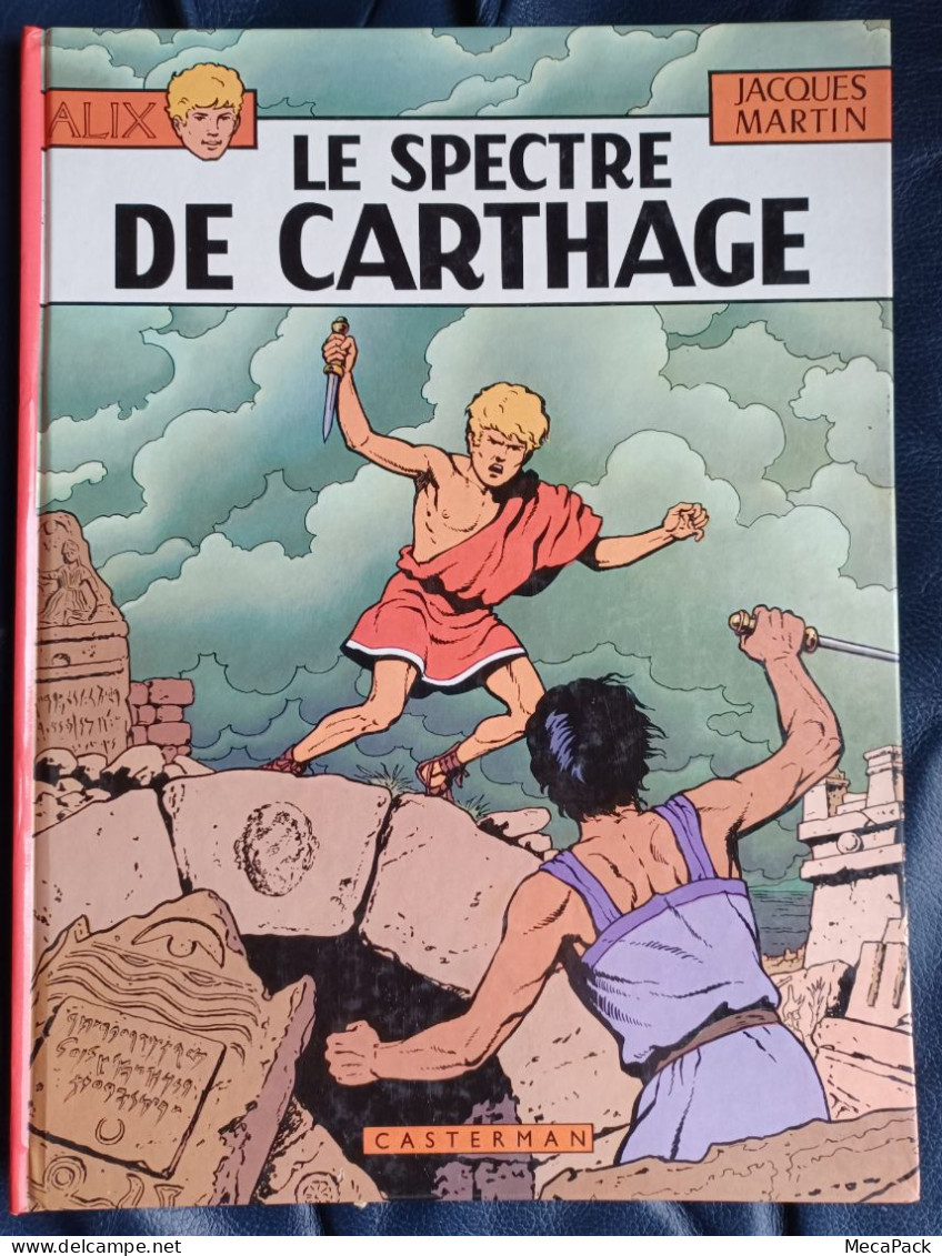 Alix - Le Spectre De Carthage - Jacques Martin (1977) - Sonstige & Ohne Zuordnung