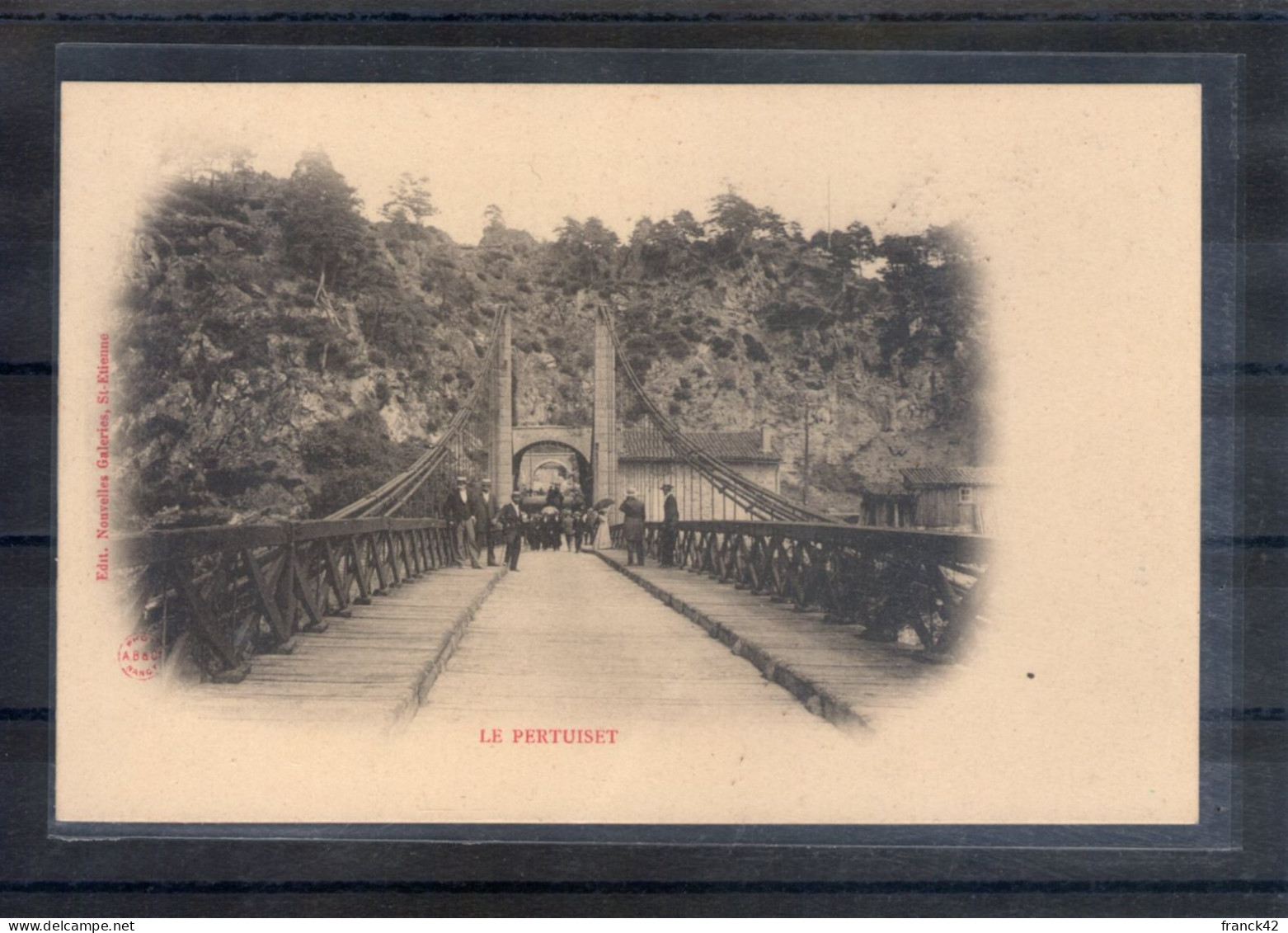 42. Le Pertuiset. Le Pont - Andrézieux-Bouthéon