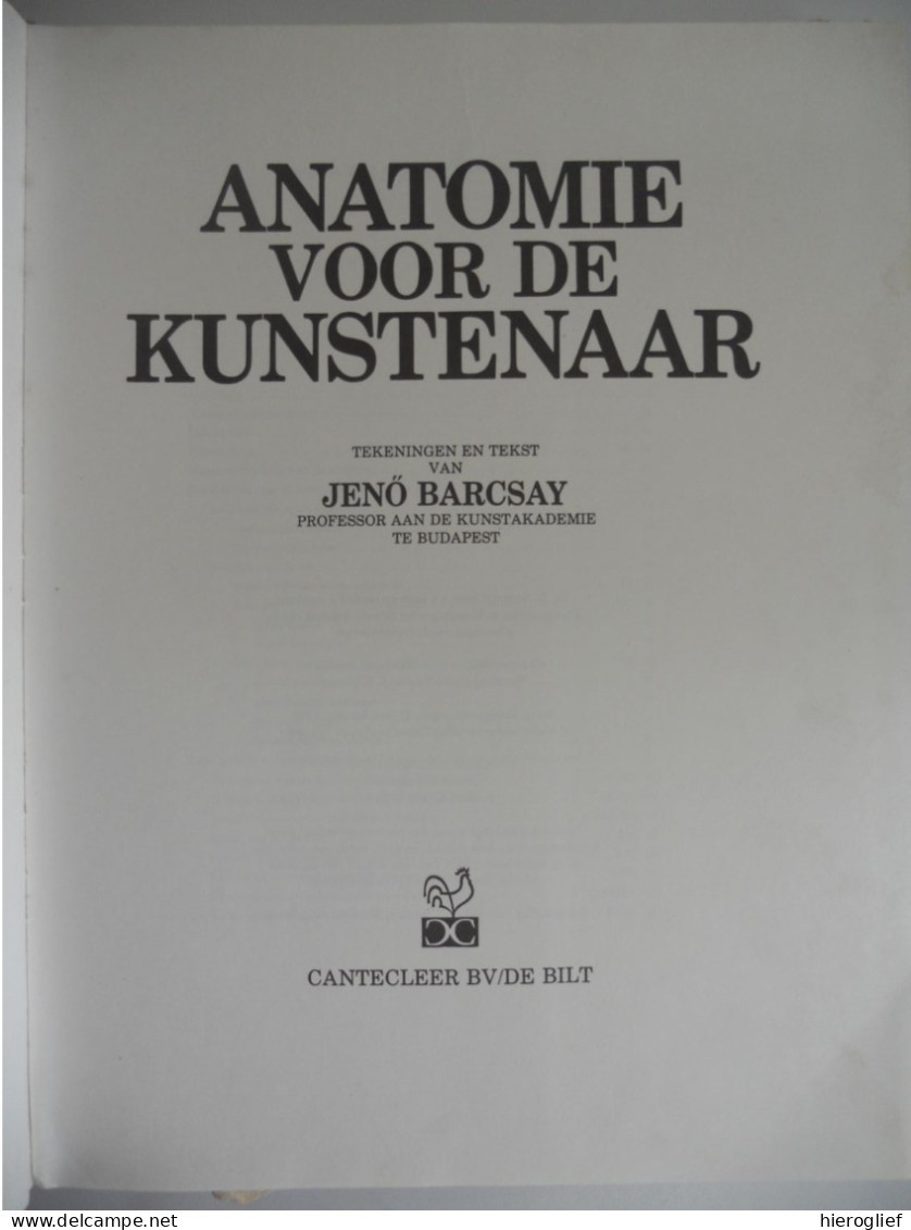 Anatomie Voor De Kunstenaar- Tekst En Tekeningen Door Prof Barcsay Kunst Academie Schetsen Tekenen Proporties Gewrichten - Prácticos