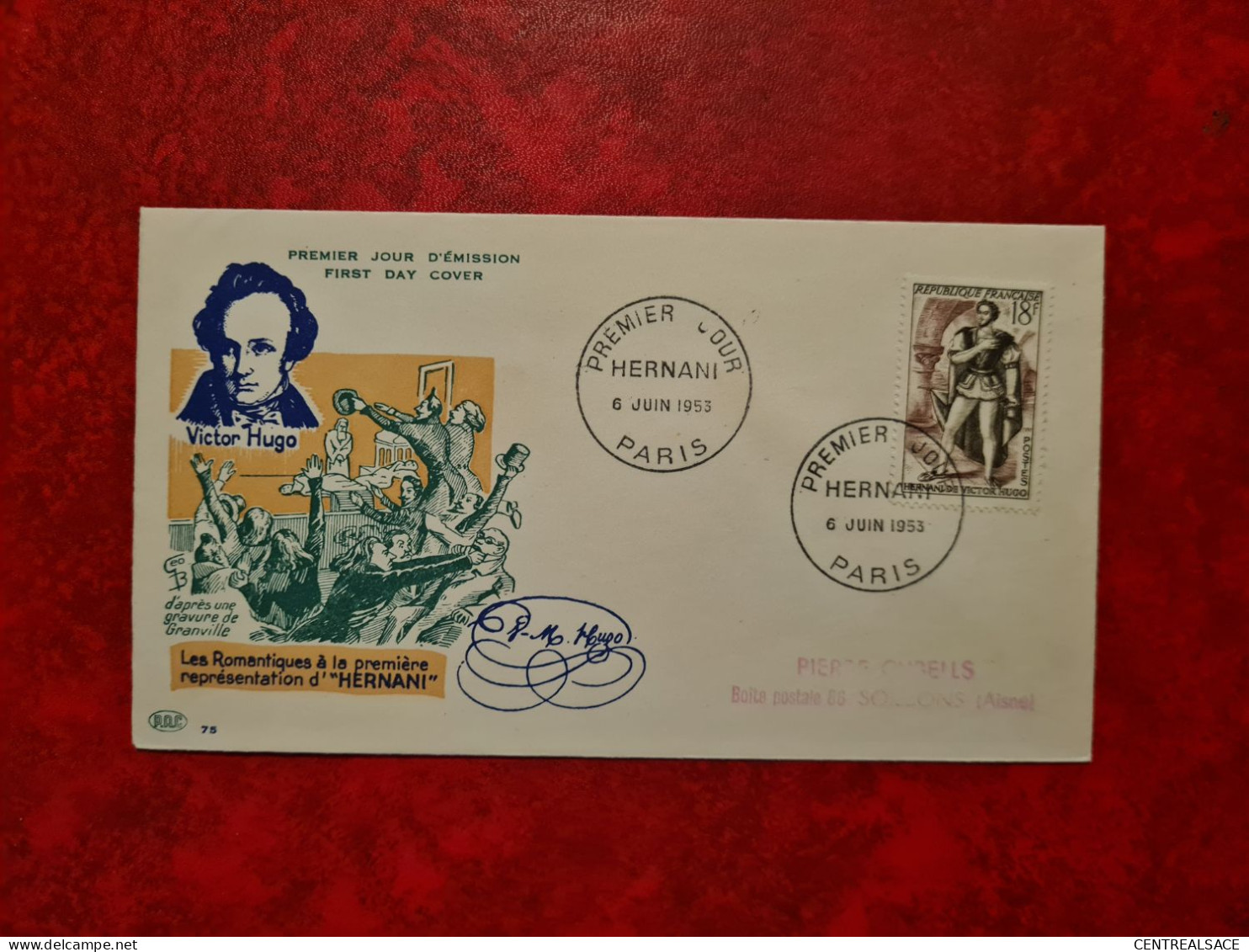 FDC 1953 HERNANI  VICTOR HUGO PARIS - 1950-1959