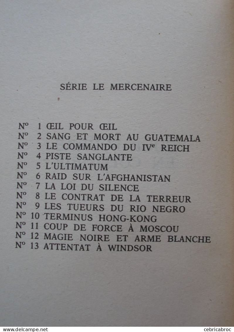 LE MERCENAIRE N°14 - Coup Fourré En Colombie Par AXEL KILGORE - Plon