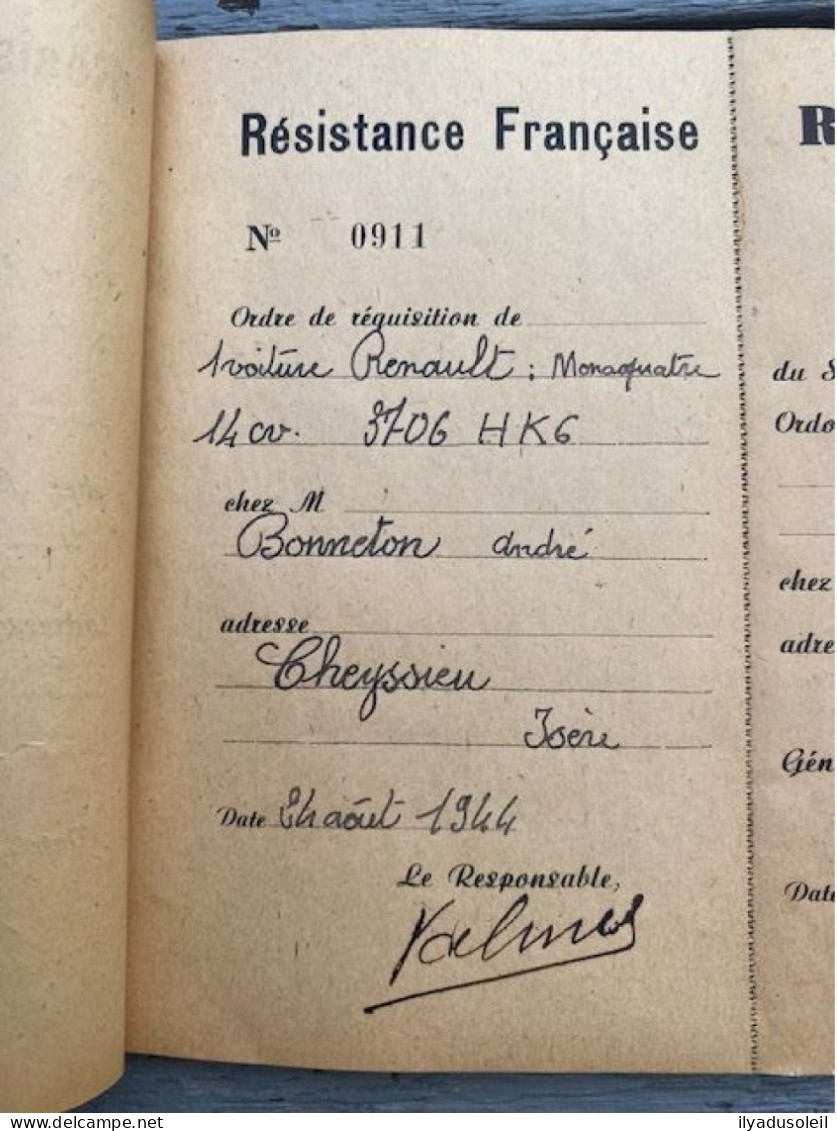 Resistance Francaise Carnet De  Requisition Avec 13 Ecrite  Aout Sept 1944 En Isere Signee Valmy - 1939-45