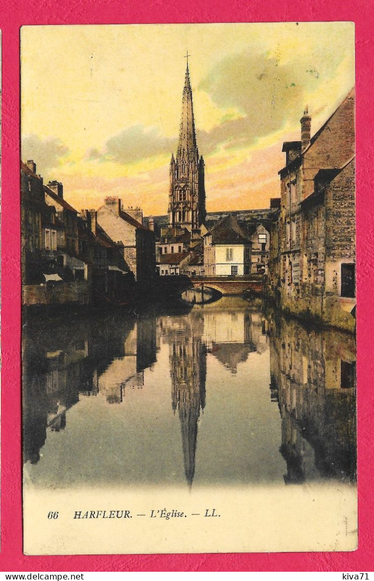 HARFLEUR  " L' Eglise "   1910 - Harfleur