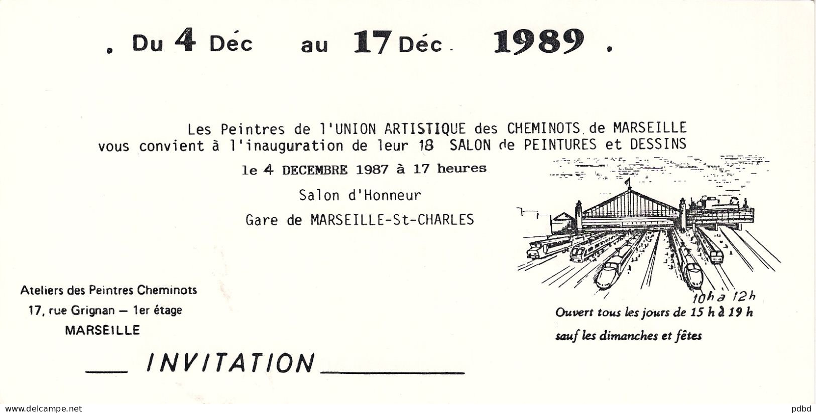 SNCF 06 . 18éme Salon Des Peintres Cheminots . Marseille . Rue Grignan . 04 12 1989 . - Ferrocarril