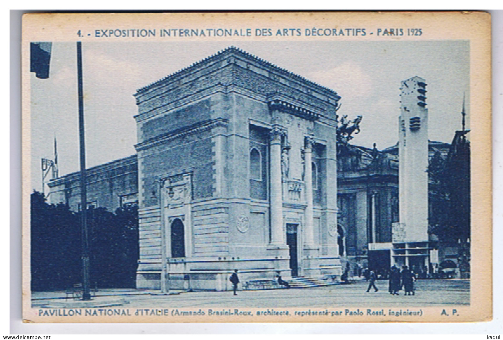 PARIS 1925 - Exposition Internationale Des Arts Décoratifs - Pavillon National D'ITALIE - A. Papeghin - A. P. N° 4 - Expositions