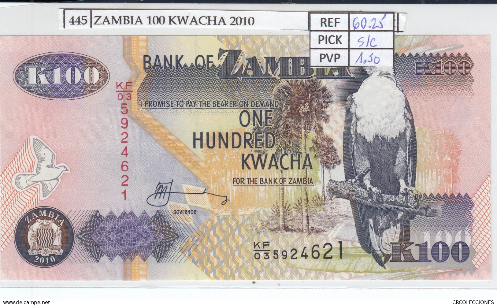 BILLETE ZAMBIA 100 KWACHA 2010 P-38i SIN CIRCULAR - Andere - Afrika