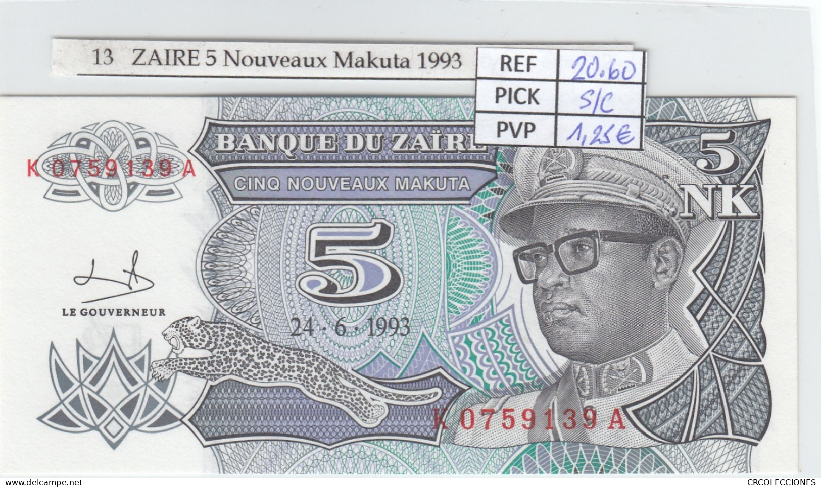 BILLETE ZAIRE 5 NOUVEAUX MAKUTA 1993 P-48a SIN CIRCULAR - Sonstige – Afrika