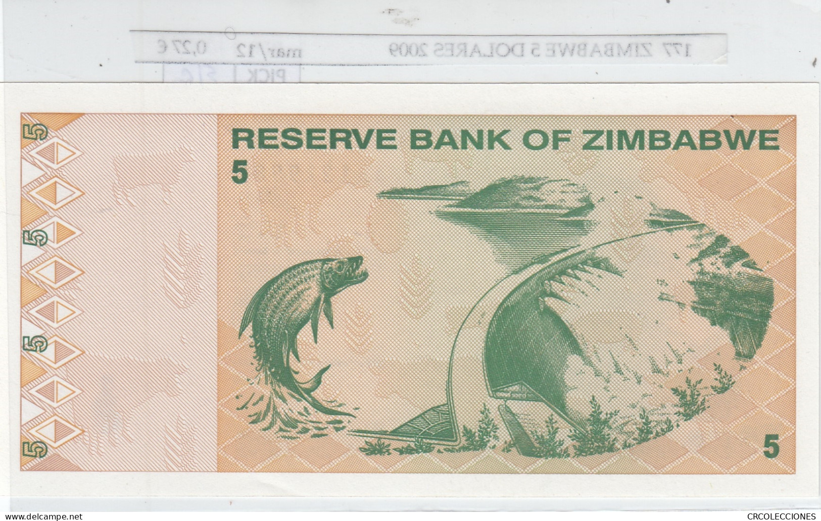 BILLETE ZIMBABWE 5 DOLARES 2009 P-93 SIN CIRCULAR - Other - Africa