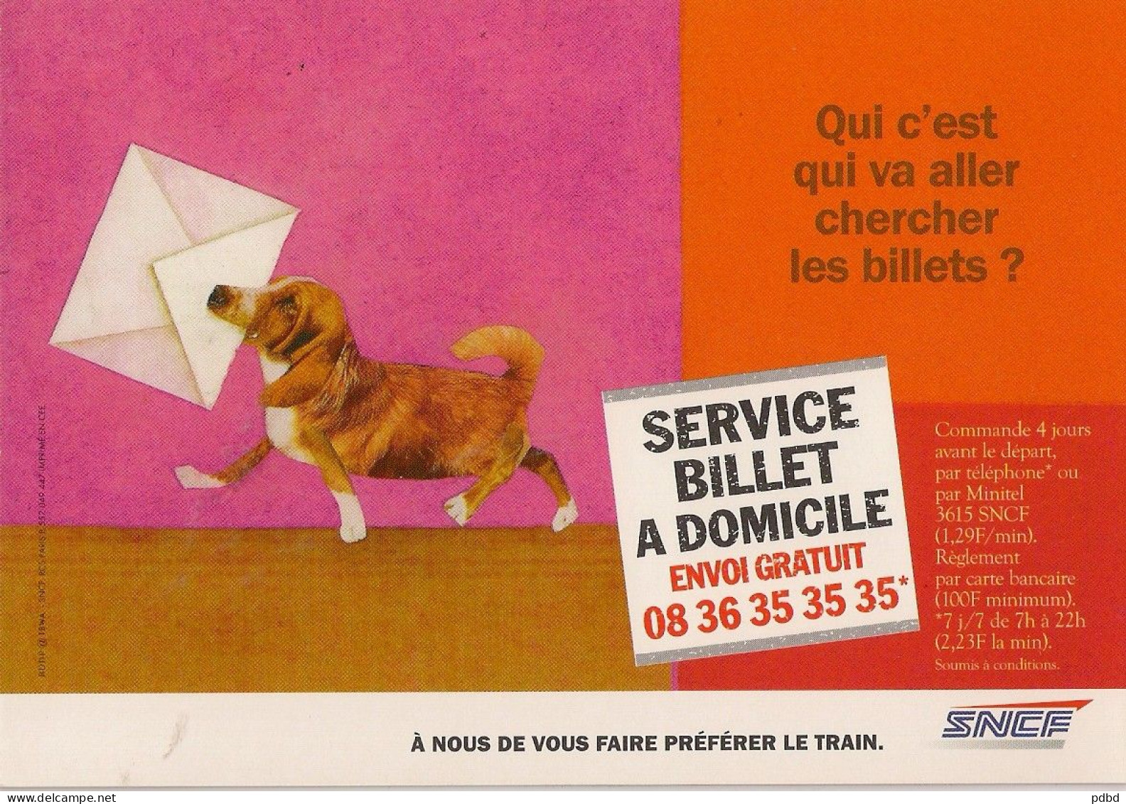 SNCF 12 . 1 CPM Et 1 Type Flyer . Publicité . Service Billet à Domicile . - Ferrocarril