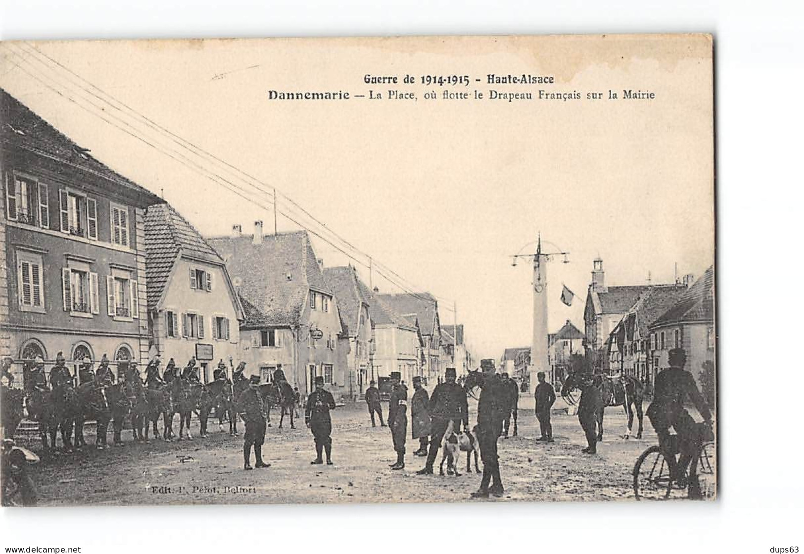 Guerre De 1914 1915 - DANNEMARIE - La Place - Très Bon état - Dannemarie