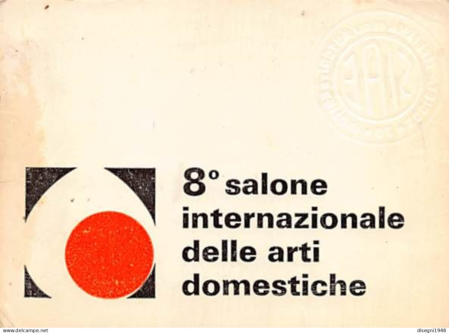 12715 "TORINO ESPOSIZIONI - 8° SALONE INTERN. DELLE ARTI DOMESTICHE - TESSERA D'INGRESSO N° 896 - 1971" ORIG. - Other & Unclassified