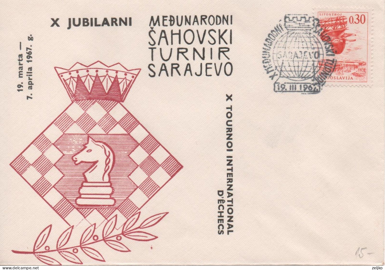 Yugoslavia, Chess, X International Tournament Sarajevo 1967, Manual Cancel - Ajedrez