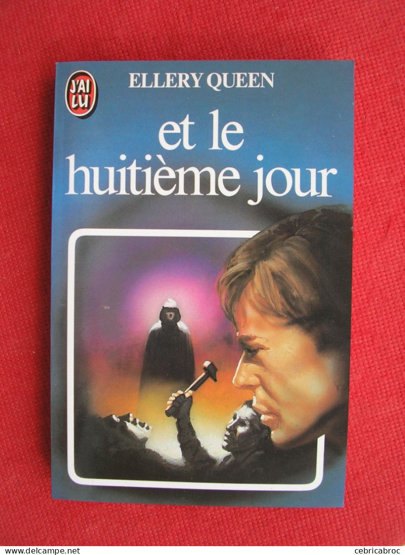 ELLERY QUEEN Et Le Huitième Jour - J'ai Lu