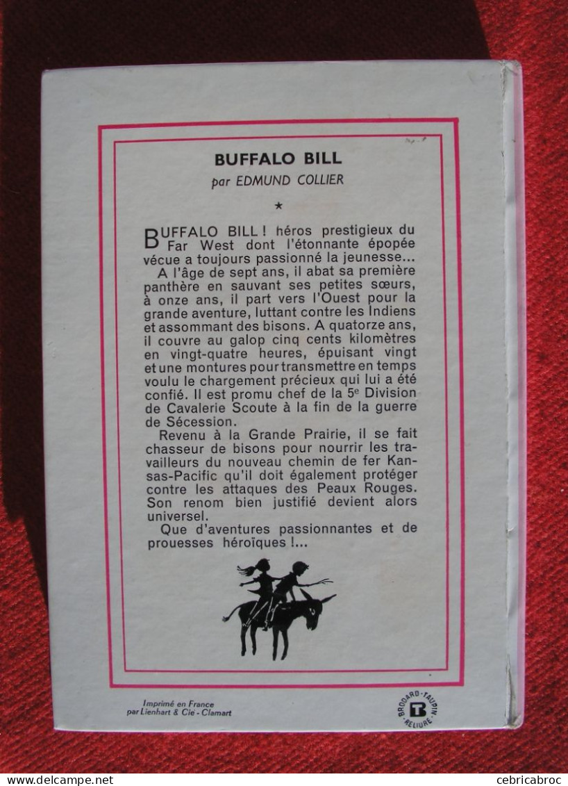 BIBLIOTHEQUE ROSE - L'HISTOIRE DE BUFFALO BILL - EDMUND COLLIER - Biblioteca Rosa