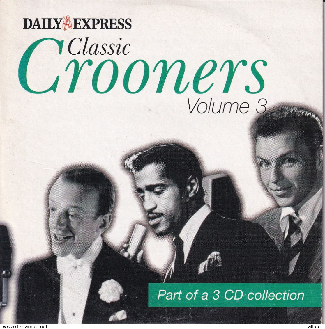 CROONERS VOL 3 - ARMSTRONG-BING CROSBY - BOBBY VEE...  - CD DAILY EXPRESS POCHETTE CARTON - 8 TITRES + 6 BONUS - Other - English Music