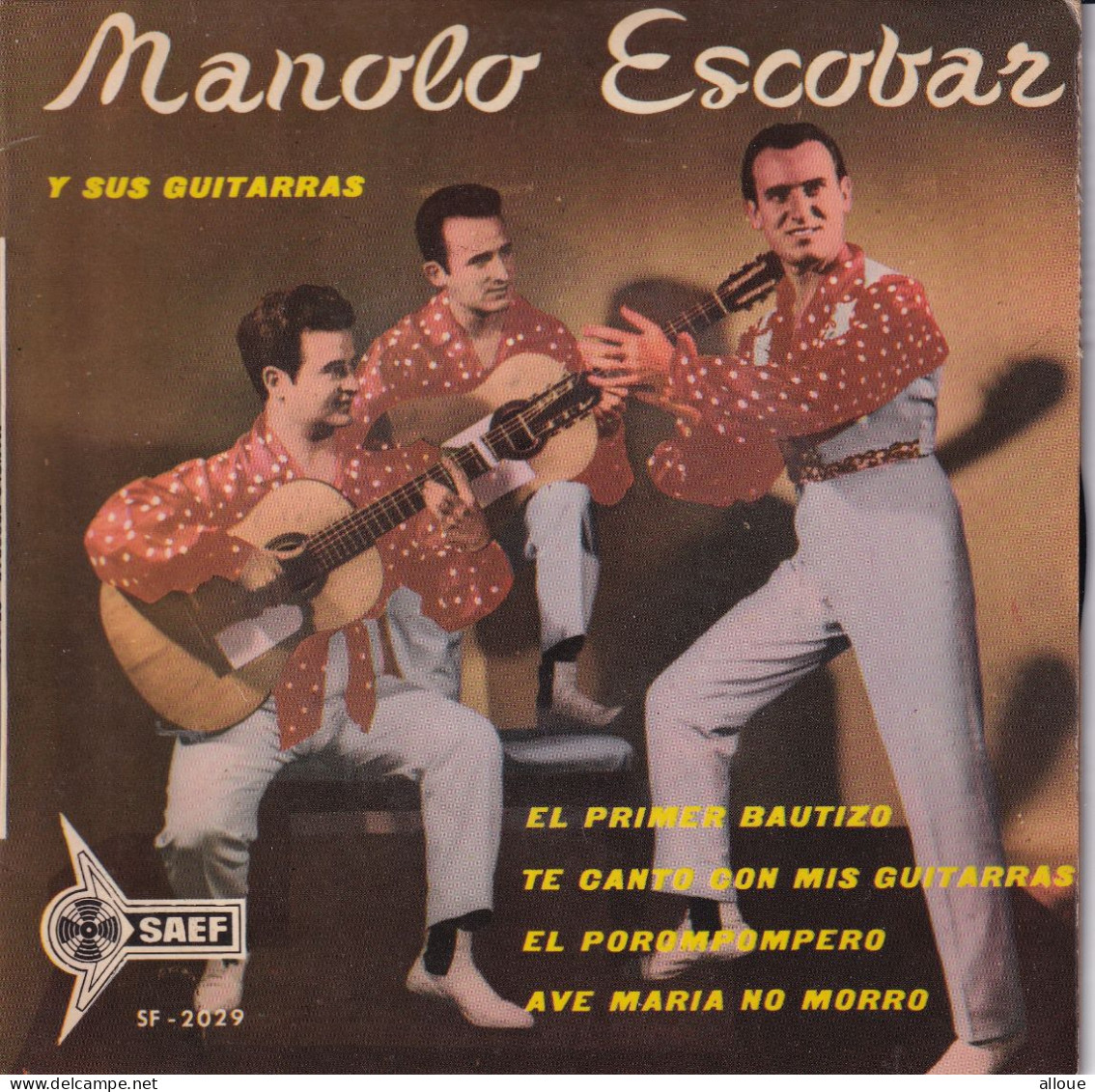 MANOLO ESCOBAR Y SUS GUITARRAS - EP FR  - EL POROMPOMPERO + 3 - Musiche Del Mondo