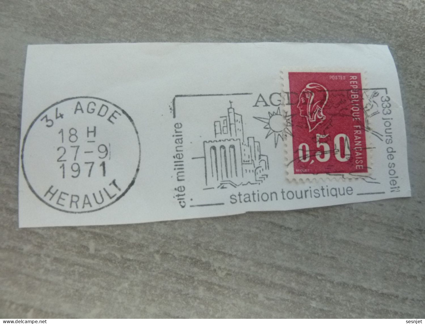 Agde - Hérault - Cité Millénaire - 333 Jours De Soleil - Yt 1664 - Flamme Philatélique - Année 1971 - - Used Stamps