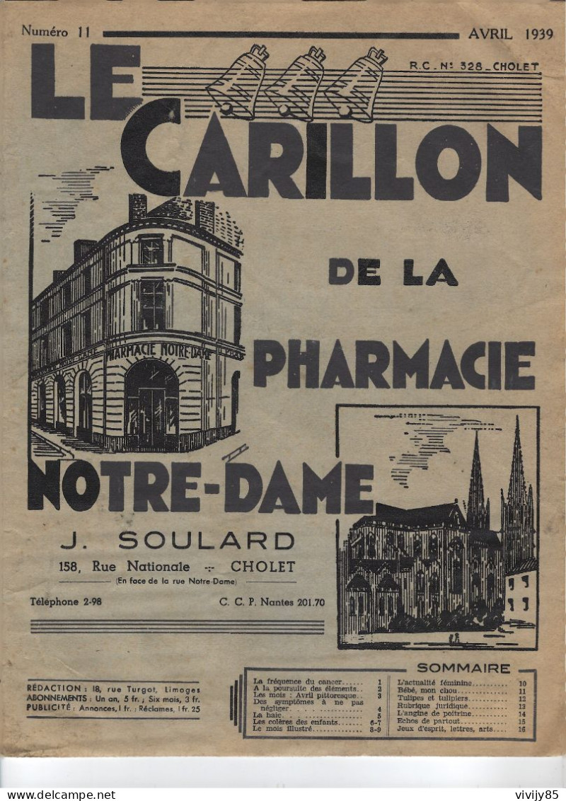 49 - CHOLET - Revue Peu Courante " Le Carillon De La Pharmacie Notre Dame J. Soulard " - 1939 - Pays De Loire