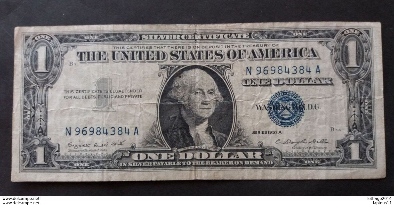 UNITED STATES UNITED STATE US USA 1957 1 $ STAR DOLLAR SILVER Certificate RARE! - Certificaten Van Zilver (1928-1957)