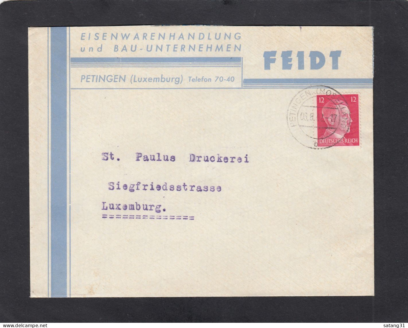 EISENWARENHANDLUNG UND BAU- UNTERNEHMEN FEIDT,PETINGEN. - 1940-1944 Ocupación Alemana