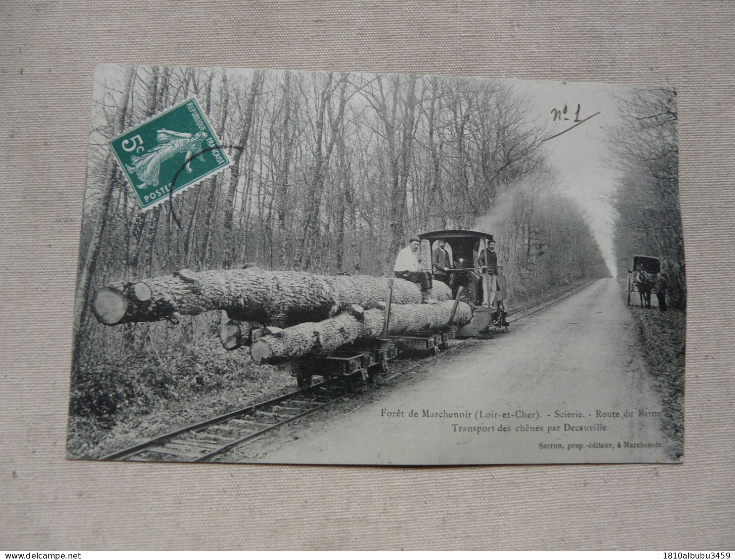 RARE - CPA 41 LOIR ET CHER - Forêt De MARCHENOIR : Scierie - Route Du Baron - Transport Des Chênes - Marchenoir