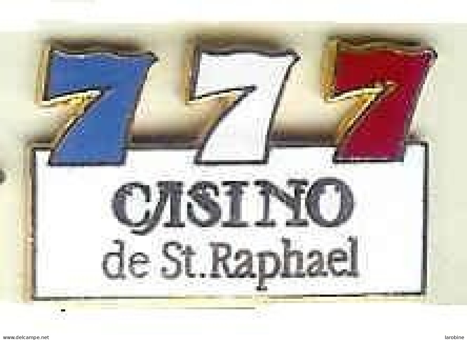 @@ CASINO De Saint Raphael Triple 7 Tricolore (1.5x2.4) EGF @@je90b - Jeux