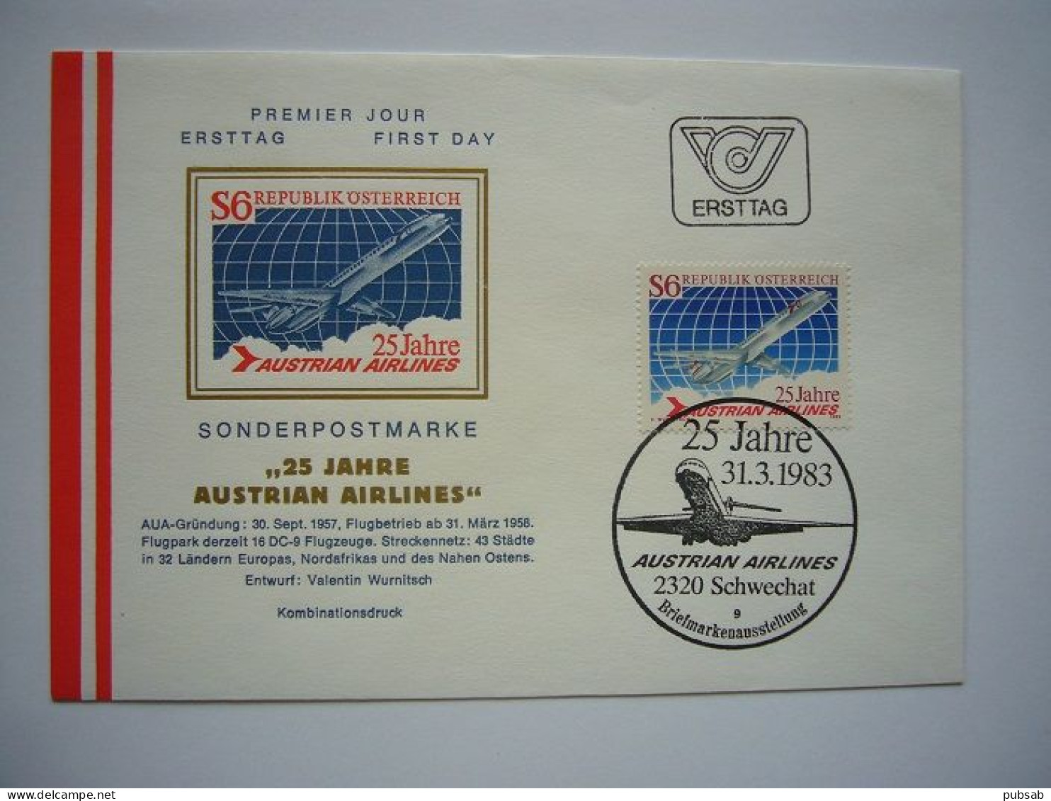 Avion / Airplane / AUSTRIAN AIRLINES / Douglas MD-81 / 25 Jahre / 31.03.1983 - Andere & Zonder Classificatie