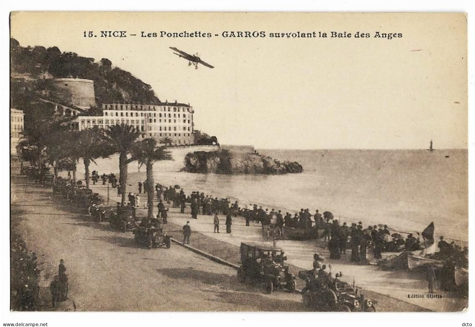 NICE (06) Les Ponchettes. GARROS Survolant La Baie Des Anges Ed. Gilette 15 - Aeronautica – Aeroporto