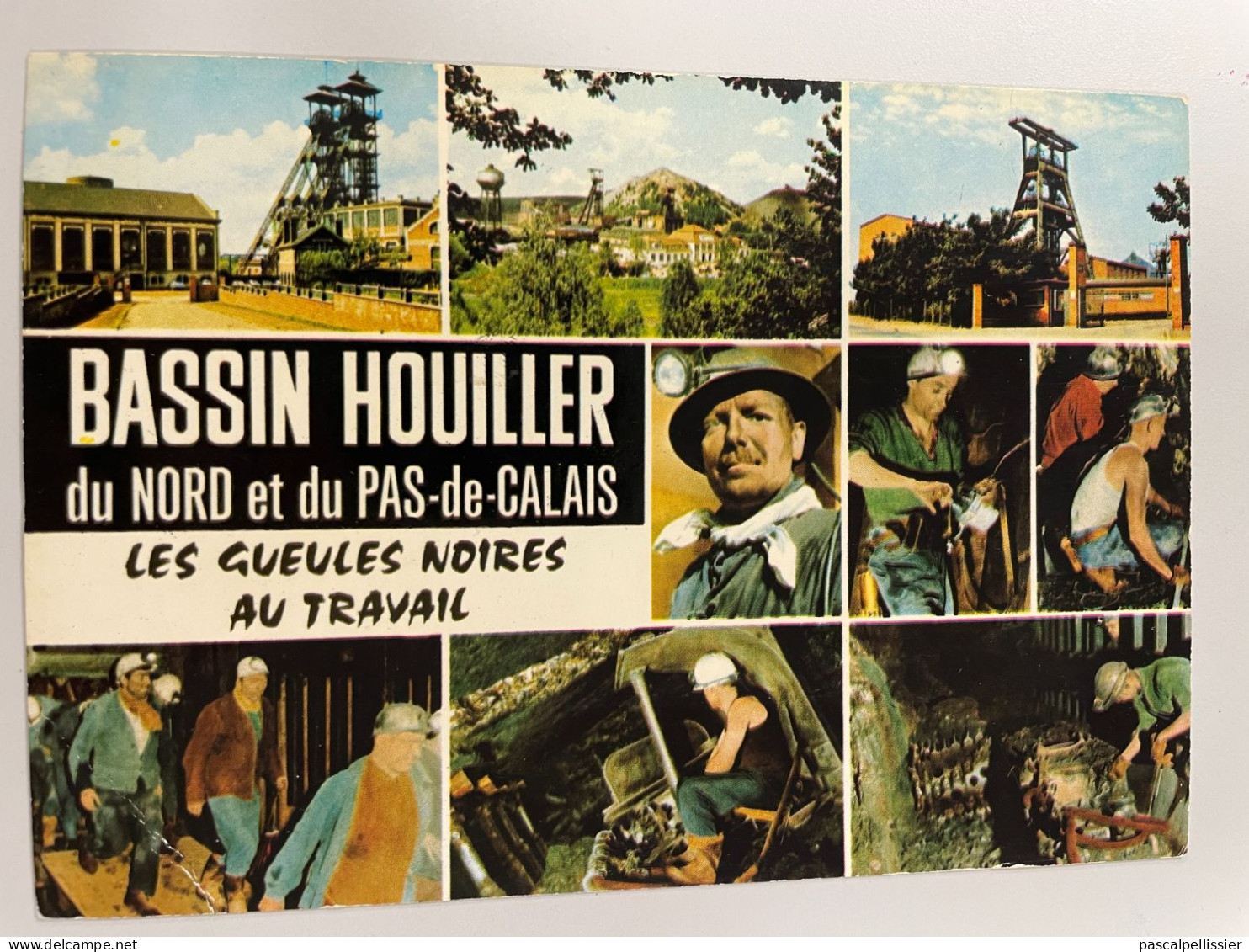 CPM - 62 - LA MINE En ACTIVITE - BASSIN HOUILLER Du Nord Et Du Pas-De-Calais .- Les Gueules Noires Au Travail - Nord-Pas-de-Calais
