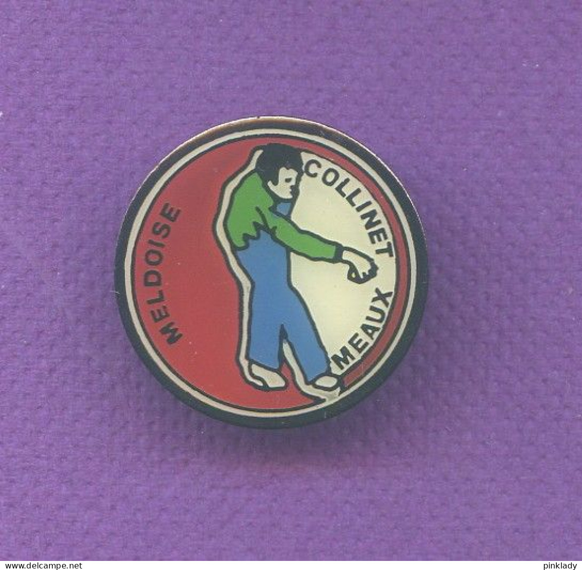 Rare Pins Petanque Meldoise Collinet Meaux Q587 - Boule/Pétanque