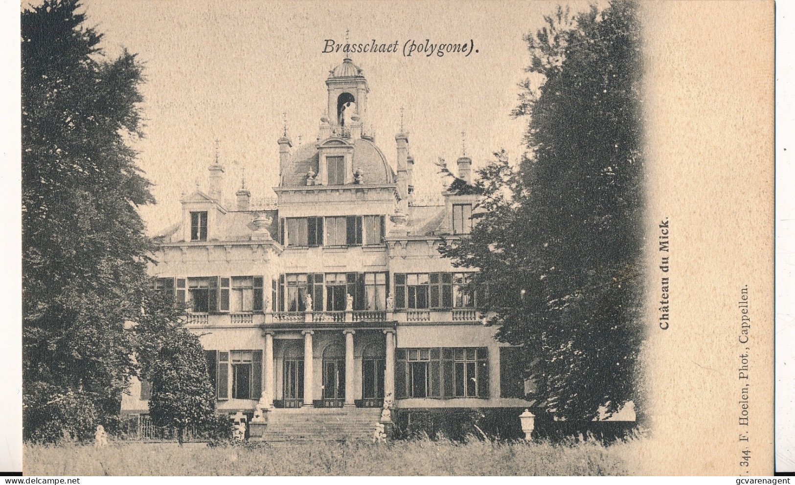 BRASSCHAET POLYGONE   CHATEAU DU MICK - Brasschaat