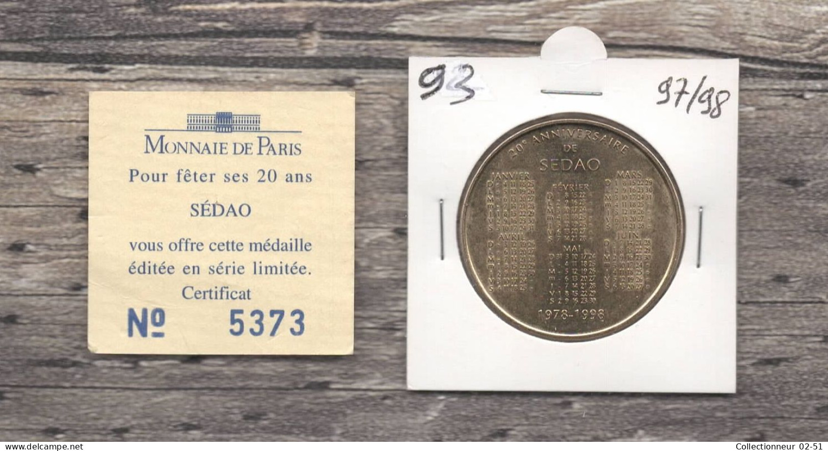 Monnaie De Paris : 20ème Anniversaire De SEDAO - 1998 - Sin Fecha