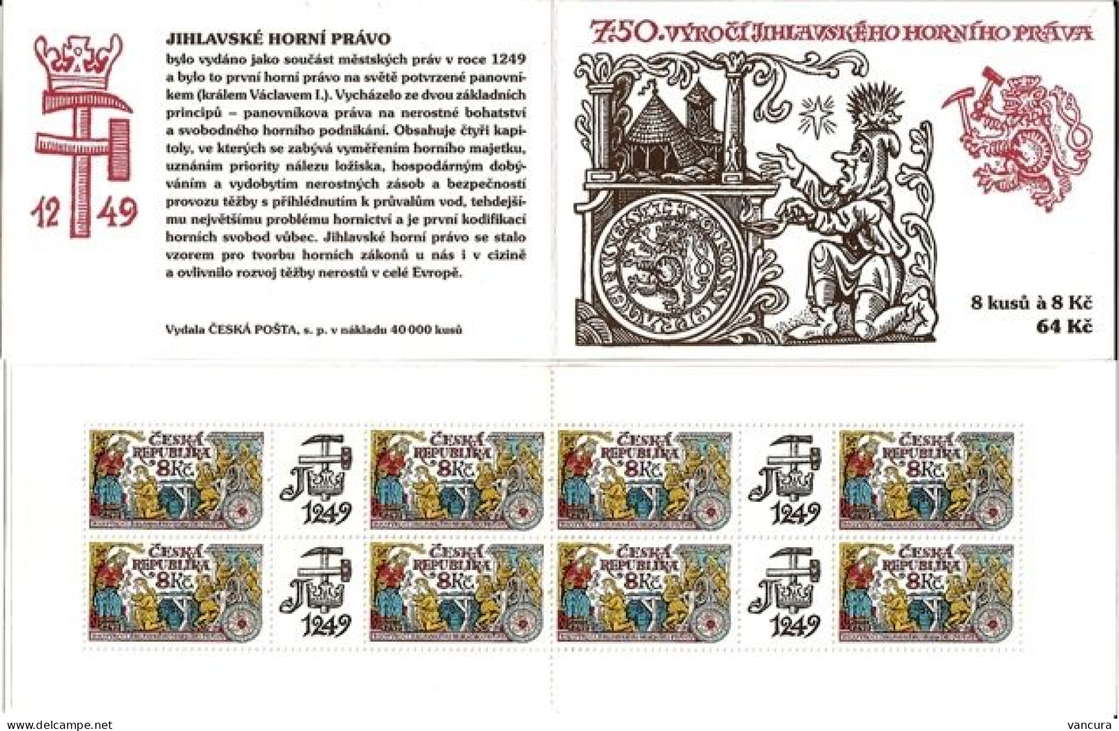 Booklet 224 Czech Republic 750 Years Of The Jihlava Iglau Mining Law 1999 - Mineralien