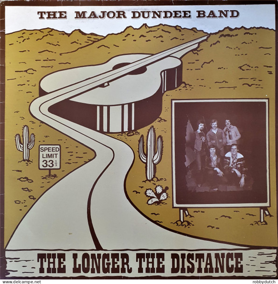 * LP *  MAJOR DUNDEE BAND - THE LONGER THE DISTANCE (Holland 1979 EX-) - Country En Folk