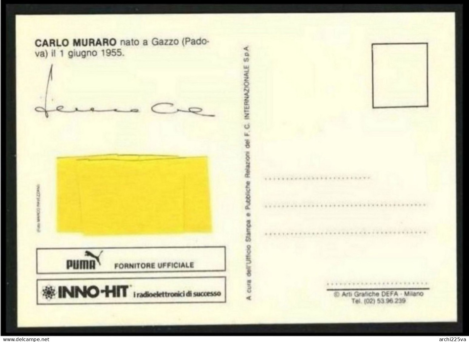 - Foto Cartolina 1980 - Calcio / INTER CARLO ( Carletto ) MURARO - Autografata - Internazionale ️- - Sportivo