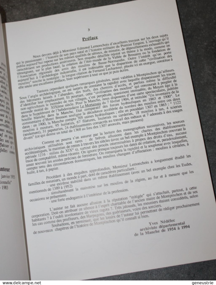 Livre 2001 "Montpinchon Autrefois  - 1ère Partie - Moulins, Meuniers, Foulons, Huiliers) Par Edmond Lemonchois - Normandie