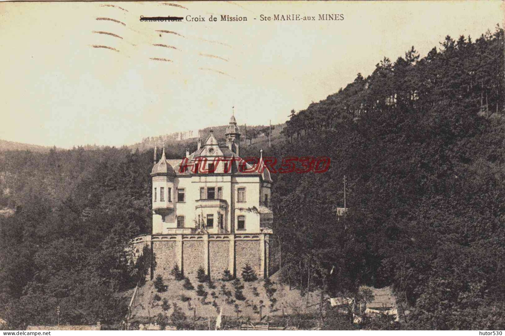 CPA SAINTE MARIE AUX MINES - HAUT RHIN - CROIX DE MISSION - Sainte-Marie-aux-Mines